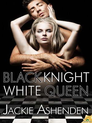 cover image of Black Knight, White Queen